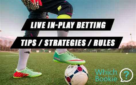 in. play. betting. tips.